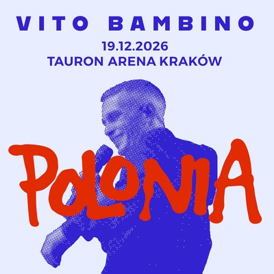 Plakat wydarzenia:  VITO BAMBINO POLONIA