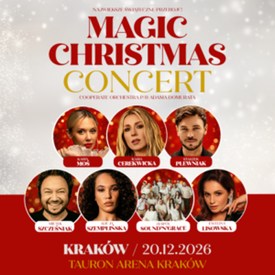 Plakat wydarzenia:  MAGIC CHRISTMAS CONCERT